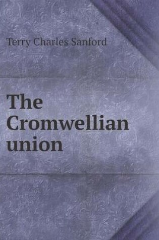 Cover of The Cromwellian union