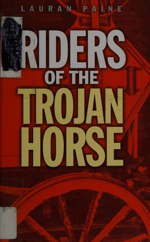 Book cover for Riders of the Trojan Horse