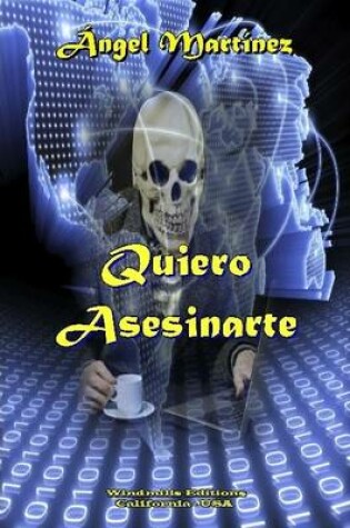 Cover of Quiero Asesinarte