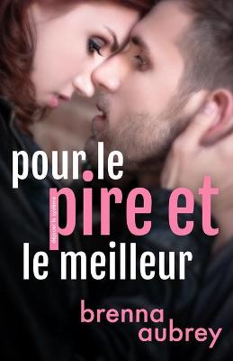 Cover of Pour le pire et le meilleur