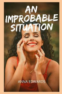 Book cover for An improbable situation