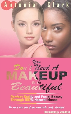 Book cover for You Don't Need a Makeup to Be Beautiful