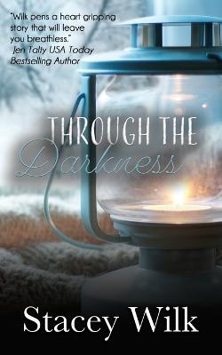 Cover of Through the Darkness