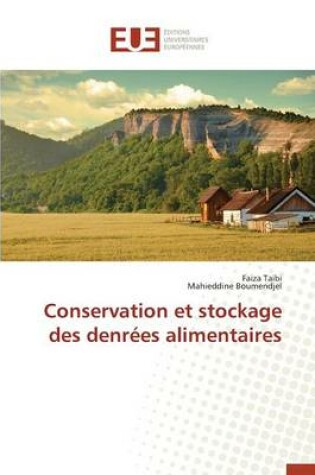 Cover of Conservation Et Stockage Des Denr es Alimentaires