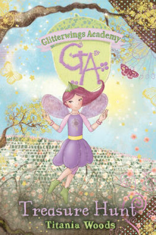 Cover of Glitterwings Academy: 10 Treasure Hunt