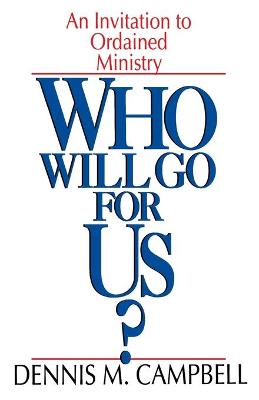 Book cover for Who Will Go for Us?