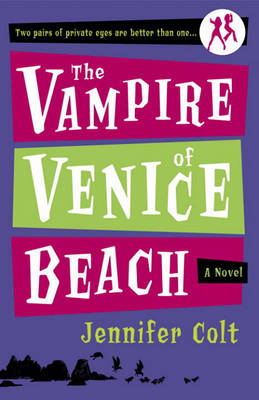 Book cover for The Vampire of Venice Beach the Vampire of Venice Beach