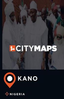 Book cover for City Maps Kano Nigeria