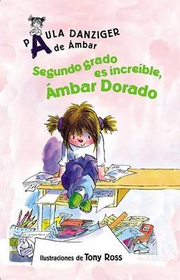 Cover of Segundo Grado Es Increible, Ambar Dorado