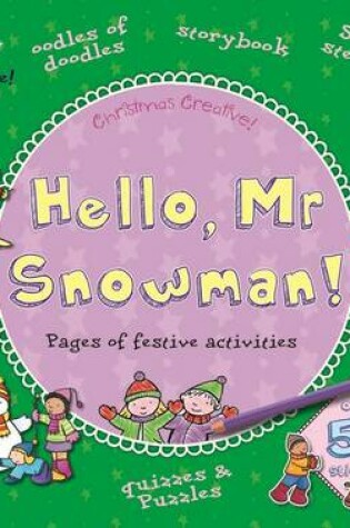 Cover of Hello Mr. Snowman
