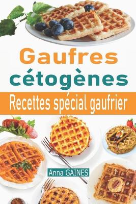 Book cover for Gaufres cétogènes