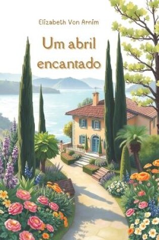 Cover of Um Abril Encantado