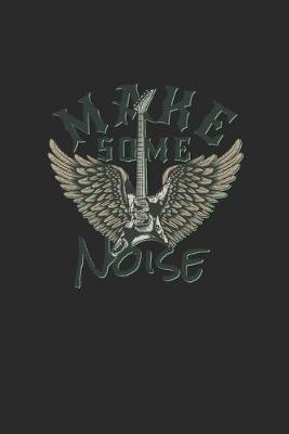 Book cover for Make Some Noise