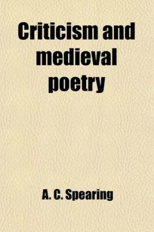 Cover of Criticism and Medieval Poetry