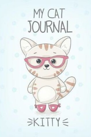 Cover of My Cat Journal Kitty