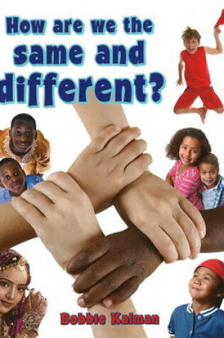 Cover of How are We the Same and Different?