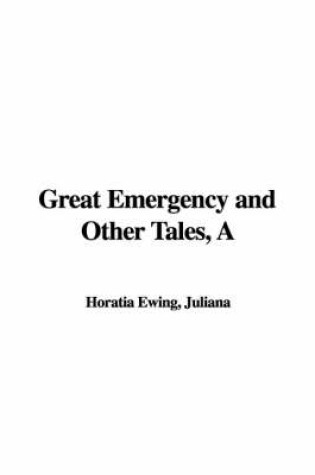 Cover of A Great Emergency and Other Tales