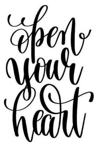 Cover of Open Your Heart