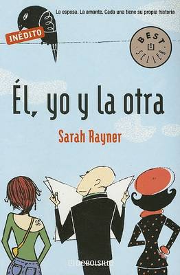 Book cover for El, Yo y La Otra