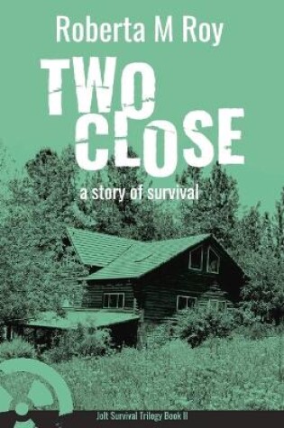 Cover of Two Close
