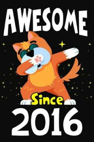 Cover of Awesome Since 2016