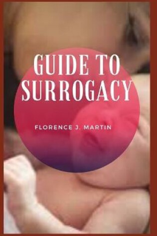 Cover of Guide to Surrogacy
