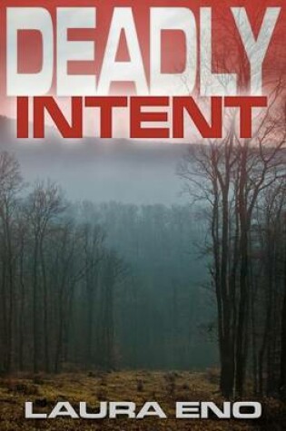 Cover of Deadly Intent