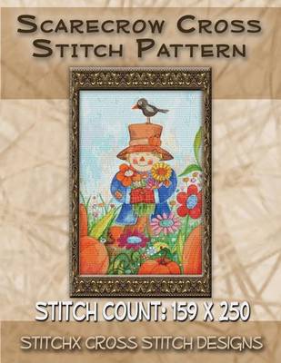 Book cover for Scarecrow Cross Stitch Pattern