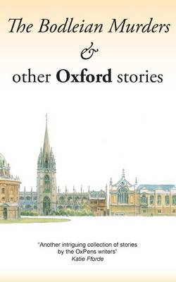 Cover of The Bodleian Murders & Other Oxford Stories