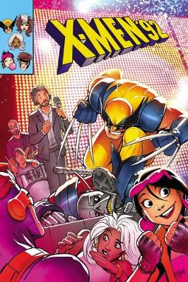 Book cover for X-Men '92 Vol. 2: Lilapalooza