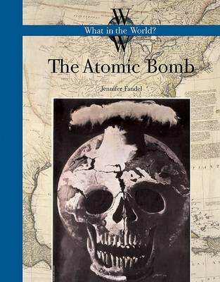 Cover of The Atomic Bomb