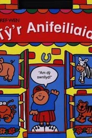 Cover of Cyfres y Tai: Tŷ'r Anifeiliaid