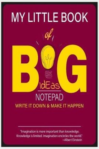 Cover of My Little Book of Big Ideas Notepad