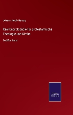 Book cover for Real-Encyclopädie für protestantische Theologie und Kirche