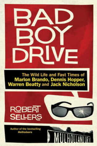Cover of Bad Boy Drive Warren Beatty and Jack Nicholson