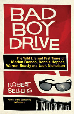 Book cover for Bad Boy Drive Warren Beatty and Jack Nicholson