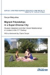 Book cover for Migrant Friendships in a Super-Diverse City