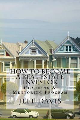 Book cover for How To Become A Real Estate Investor
