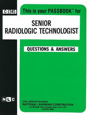 Book cover for Senior Radiologic Technologist