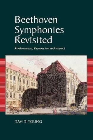 Cover of Beethoven Symphonies Revisited