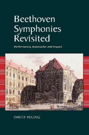 Cover of Beethoven Symphonies Revisited