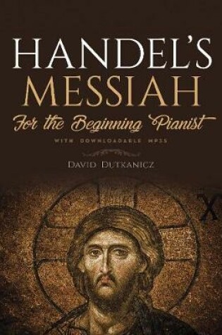 Cover of Handel's Messiah for the Beginning Pianist