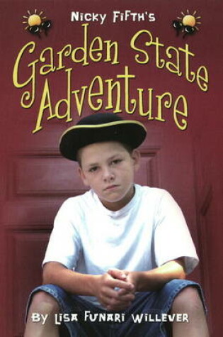 Cover of Nicky Fifth's Garden State Adventure