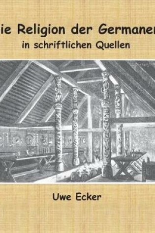 Cover of Die Religion der Germanen in schriftlichen Quellen