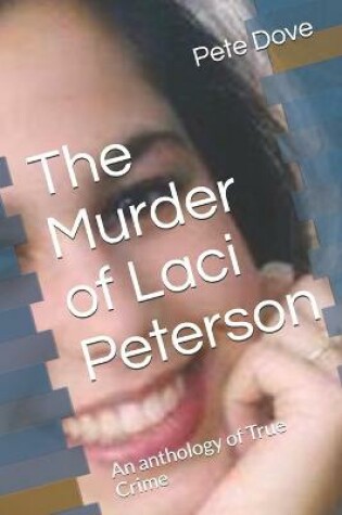 Cover of The Murder of Laci Peterson