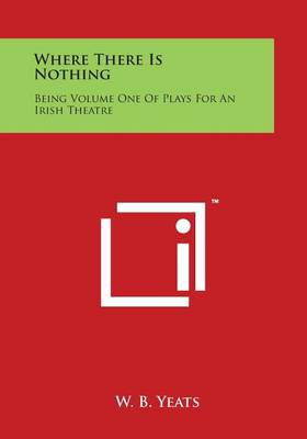 Cover of Where There Is Nothing