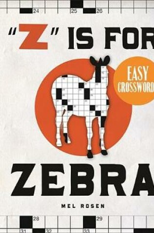 Cover of "Z" Is for Zebra Easy Crosswords
