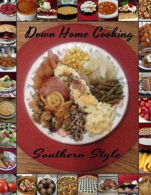 Book cover for Down Home Cooking Southern Style