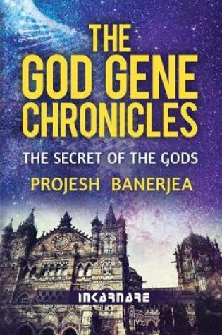 Cover of The God Gene Chronicles