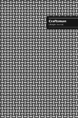 Book cover for Craftsman Lifestyle Journal, Creative Write-in Notebook, Dotted Lines, Wide Ruled, Medium Size (A5), 6 x 9 (Gray)